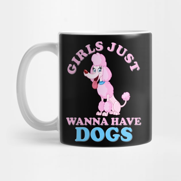 Girls Just Wanna, Girls Just Wanna Have Dogs, Girls Just Wanna Have Fun, Feminism, Gift For Her, Gift For Women, Women Rights, Feminist, Girls, Equality, Equal Rights by DESIGN SPOTLIGHT